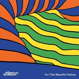 The Chemical Brothers - For That Beautiful Feeling  CD